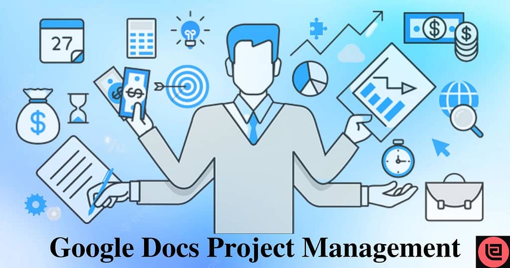 How to Use Google Docs for Project Management