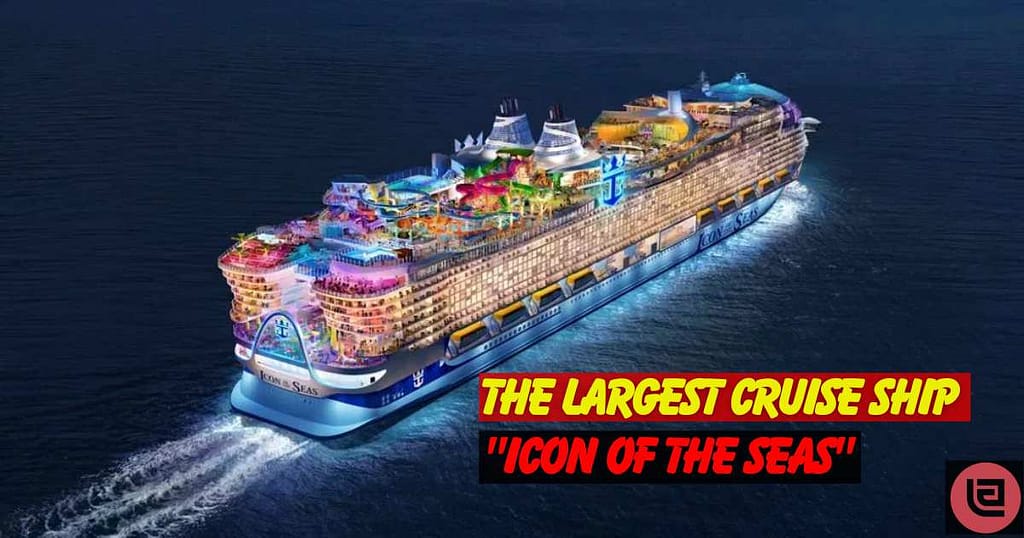 The completion of the largest cruise ship Icon of the Seas in the world is near 2