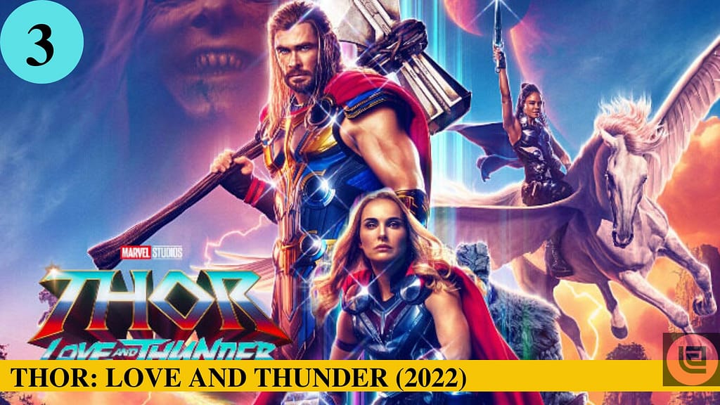 THOR: LOVE AND THUNDER (2022)