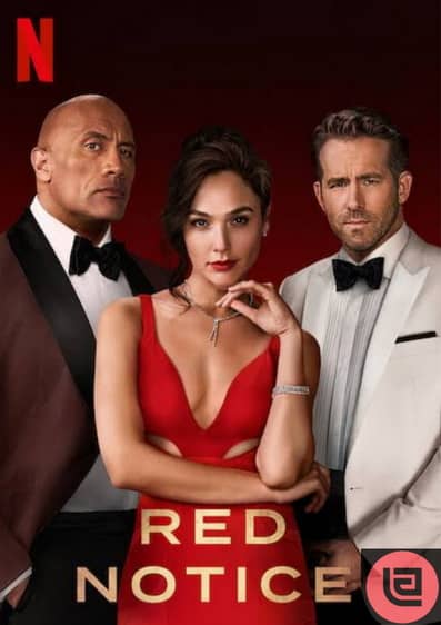 Red Notice - The 5 Most Watched Netflix Movies of All Time