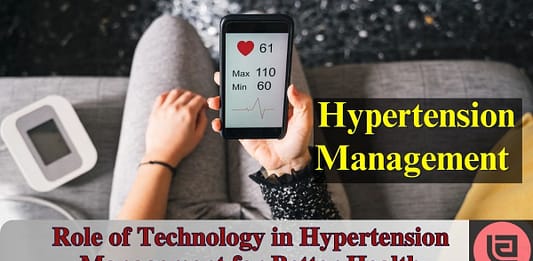 Role of Technology in Hypertension Management for Better Health