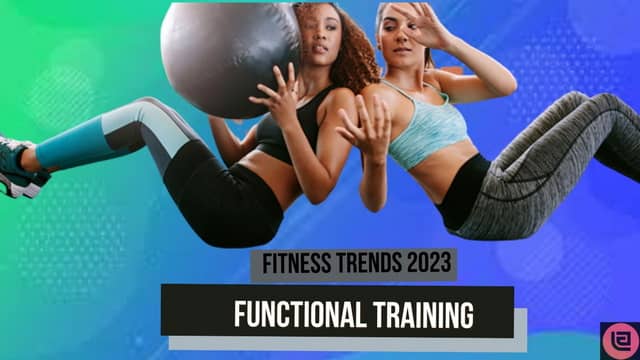 Functional Training (Fitness Trends 2023) 